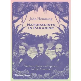 Naturalists in Paradise