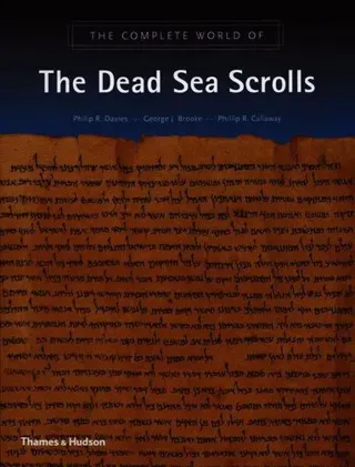 The Complete World of the Dead Sea Scrolls