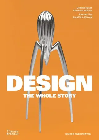Design: The Whole Story