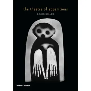 The Theatre of Apparitions