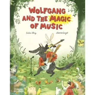 Wolfgang and the Magic of Music