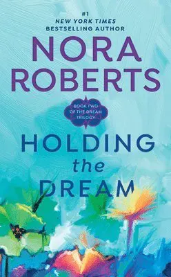 Holding the Dream