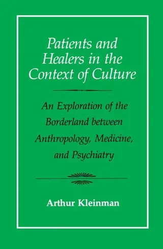Patients and Healers in the Context of Culture