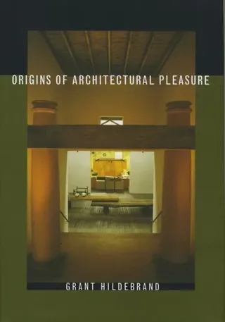 Origins of Architectural Pleasure