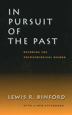 In Pursuit of the Past