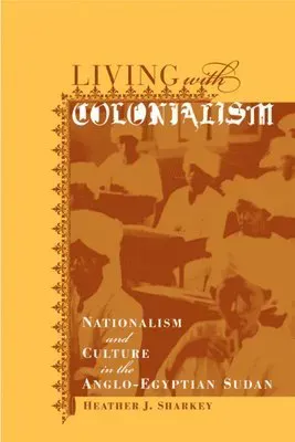 Living with Colonialism