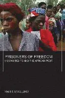 Prisoners of Freedom