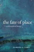 The Fate of Place