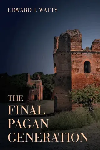 The Final Pagan Generation