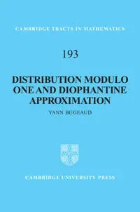Distribution Modulo One and Diophantine Approximation