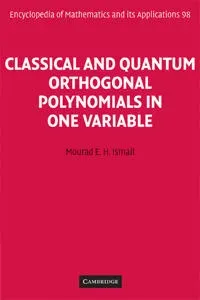 Classical and Quantum Orthogonal Polynomials in One Variable