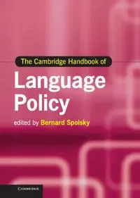 The Cambridge Handbook of Language Policy