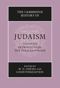 The Cambridge History of Judaism: Volume 1, Introduction: The Persian Period
