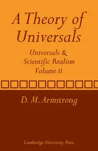 A Theory of Universals: Volume 2