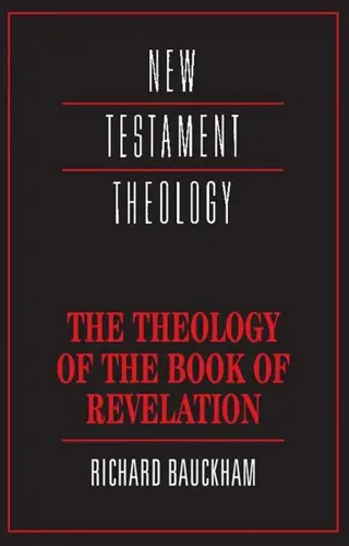 The Theology of the Book of Revelation