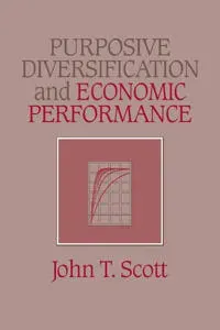 Purposive Diversification and Economic Performance