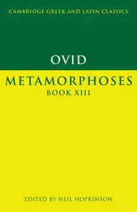 Ovid: Metamorphoses Book XIII