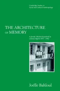 The Architecture of Memory