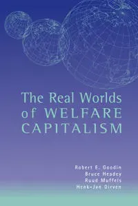 The Real Worlds of Welfare Capitalism