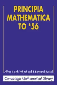 Principia Mathematica to *56