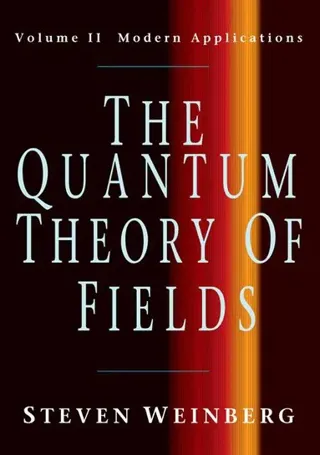 The Quantum Theory of Fields: Volume 2, Modern Applications