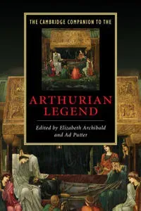 The Cambridge Companion to the Arthurian Legend