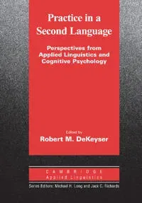 Practice in a Second Language