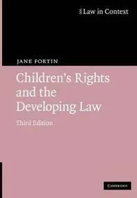 Children's Rights and the Developing Law