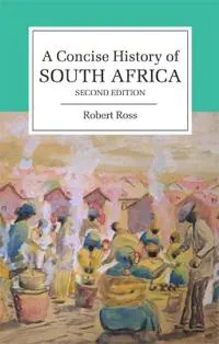 A Concise History of South Africa