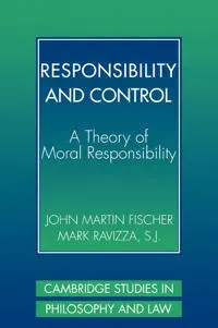 Responsibility and Control