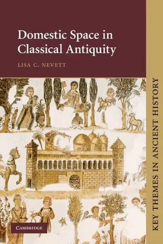 Domestic Space in Classical Antiquity
