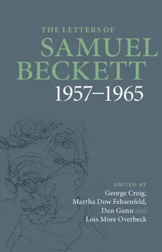 The Letters of Samuel Beckett: Volume 3, 1957–1965