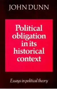 Political Obligation in its Historical Context