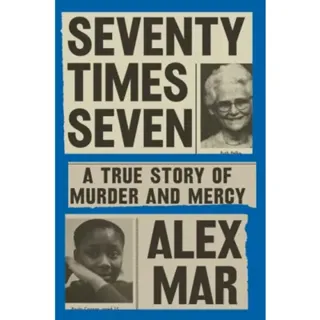 Seventy Times Seven