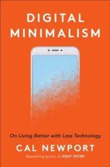 Digital Minimalism