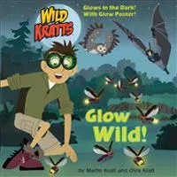 Glow Wild!