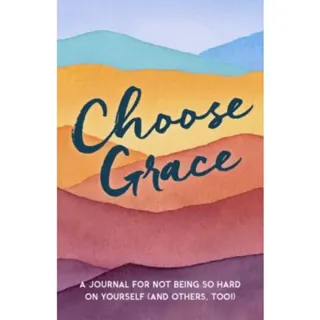 Choose Grace