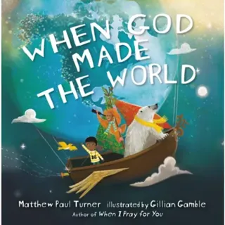 When God Made the World