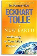 A New Earth: Oprah's Book Club: Awakening to Your Life's Purpose