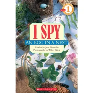 I Spy an Egg in a Nest (Scholastic Reader, Level 1)