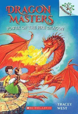 DRAGON MASTERS 4 POWER OF THE FIRE DRAGON