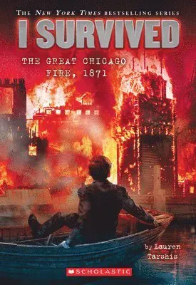 I SURVIVED11 GREAT CHICAGO FIRE 1871