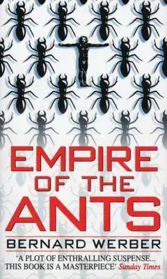 Empire of the Ants