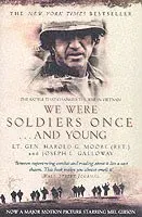 We Were Soldiers Once...And Young