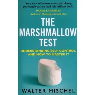 Marshmallow Test: Understanding Self-control & How
