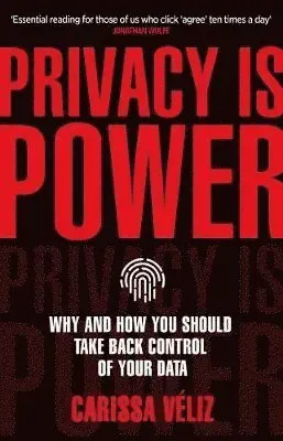 Privacy is Power