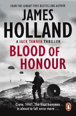 Blood of honour - a jack tanner adventure