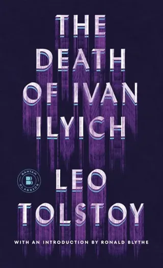 The Death of Ivan Ilyich