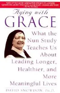 Aging with Grace