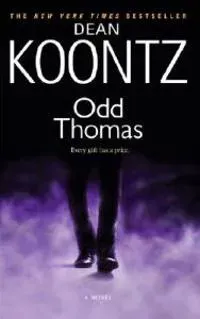 Odd Thomas: An Odd Thomas Novel